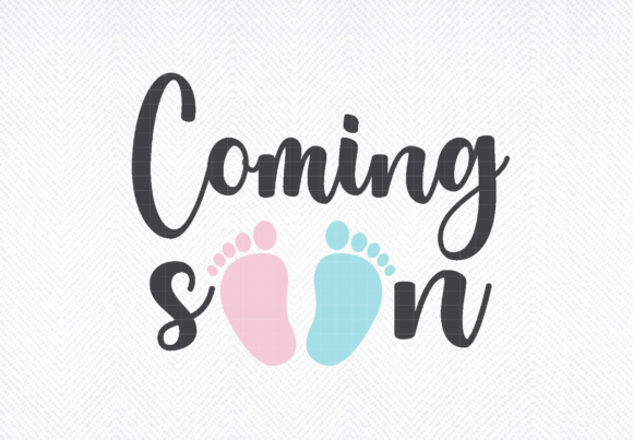 Coming Soon Baby SVG, Pregnancy SVG, PNG Graphics for Crafts