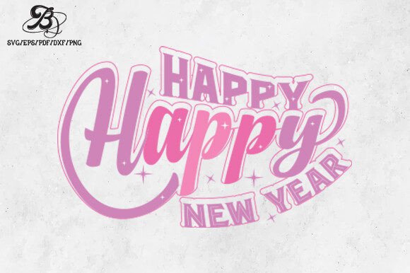 Pink New Year SVG Happy New Year Graphics for Crafts